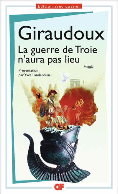 Guerre de troie n'aura pas lieu (La)