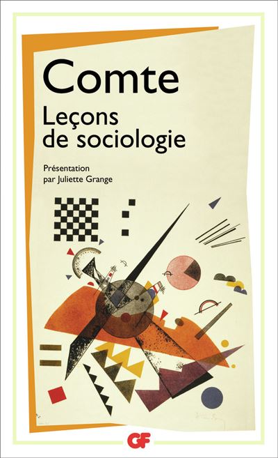 Leçons de sociologie - Auguste Comte - (donnée non spécifiée)