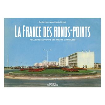La France des ronds points