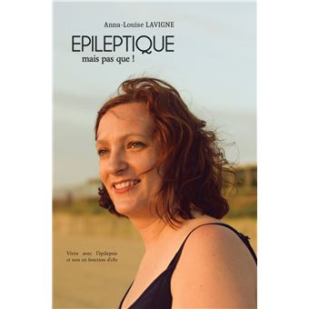 ÉPILEPTIQUE, mais pas que !