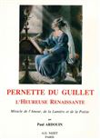 Pernette du Guillet, l'Heureuse Renaissante