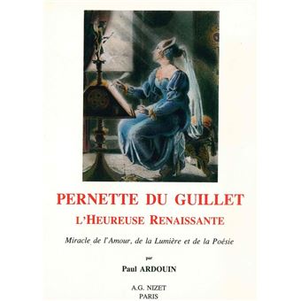 Pernette du Guillet, l'Heureuse Renaissante