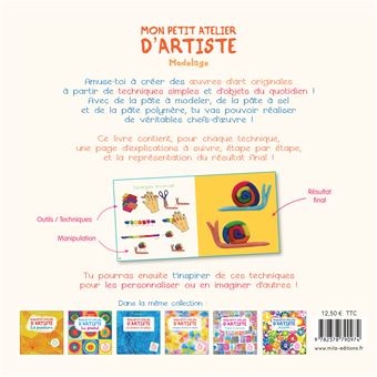 Mon petit atelier d'artiste : Modelage