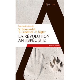 La révolution antispéciste