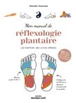 Mon manuel de réflexologie plantaire