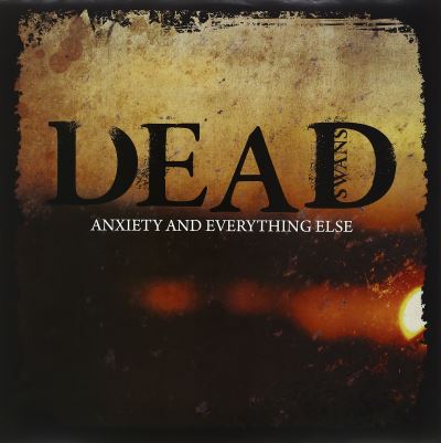 Anxiety and everything else