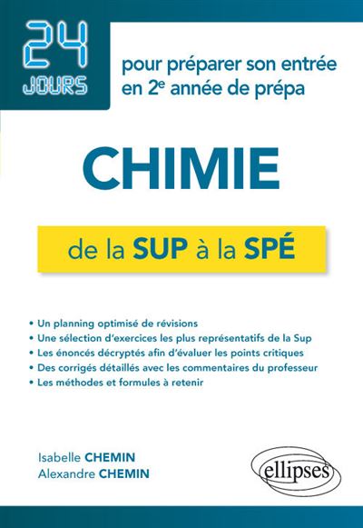 Chimie de la Sup à la Spé 24 jours pour préparer son entrée en 2ème année de prépa