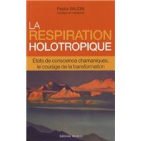 La respiration holotropique