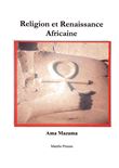 Religion et renaissance Africaine