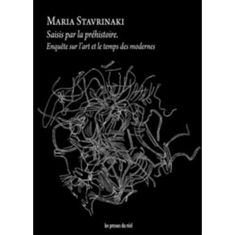 Saisis par la préhistoire