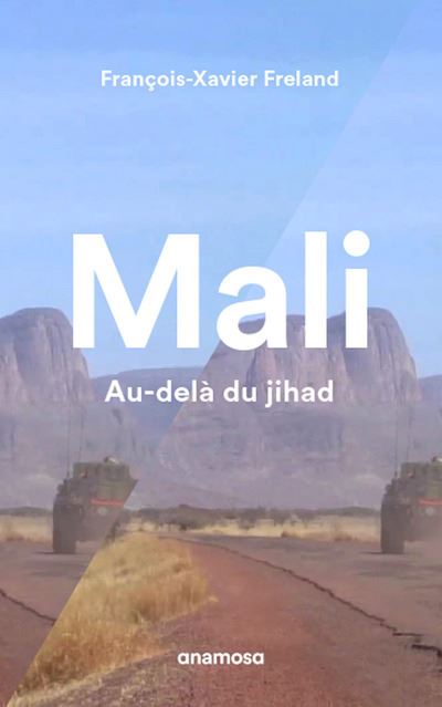 Mali - François-Xavier Freland - broché