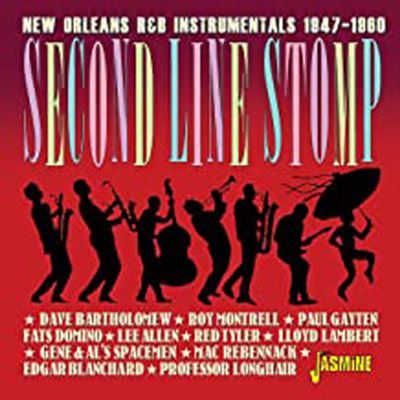 Second Line Stomp : New Orleans R&B Instrumentals 1947-1960