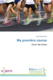 Ma première course