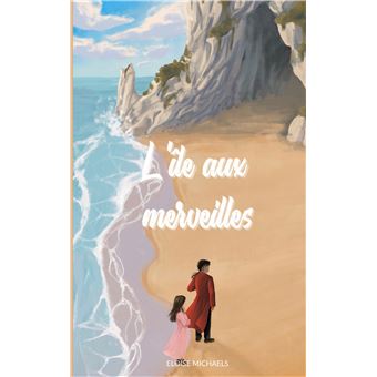 L'île aux merveilles
