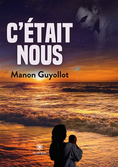 C'était nous - Manon Guyollot - broché