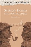 Sherlock holmes et le pont du diable
