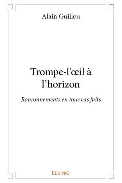 Trompe-l'oeil a l'horizon