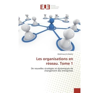 Les organisations en réseau