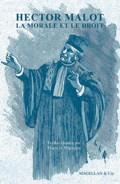 Hector Malot, la morale et le droit - Francis Marcoin - broché