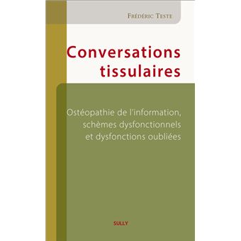 Conversations tissulaires