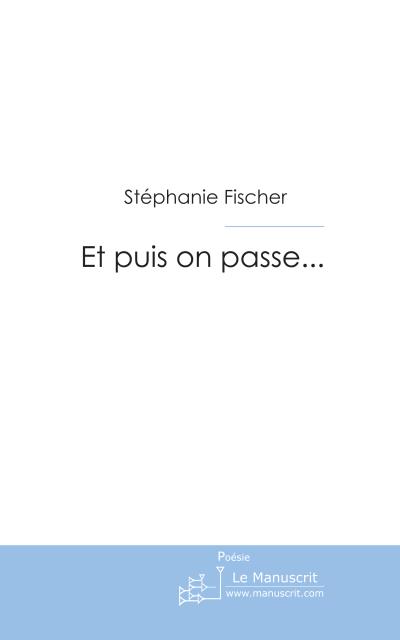 Et puis on passe
