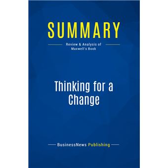 Summary: Thinking for a Change