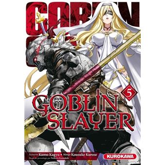 Goblin Slayer - tome 5