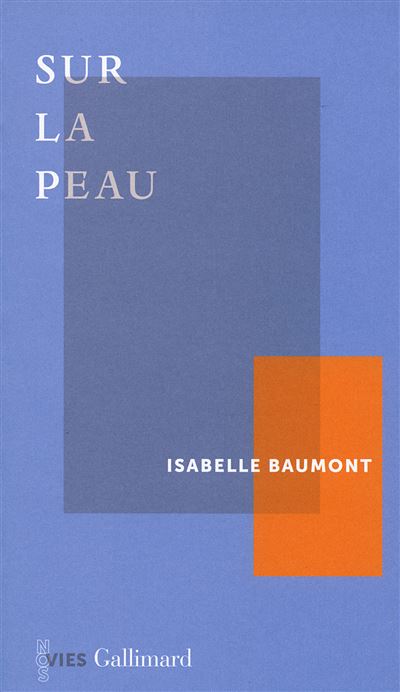 Sur la peau - Isabelle Baumont - broché