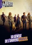 Héros 9, La Genèse des univers Marvel