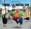 Tikòk, le maître coq, Tikòk majo savann