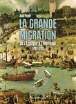 La grande migration - de l'espagne a l'amerique 1492-1700