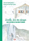 Zinello, l'âne des alpages - Un hiver d'aventures