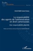 La responsabilité des agents de l'administration en droit camerounais