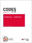 Code annoté - Audience - Judiciaire 2019