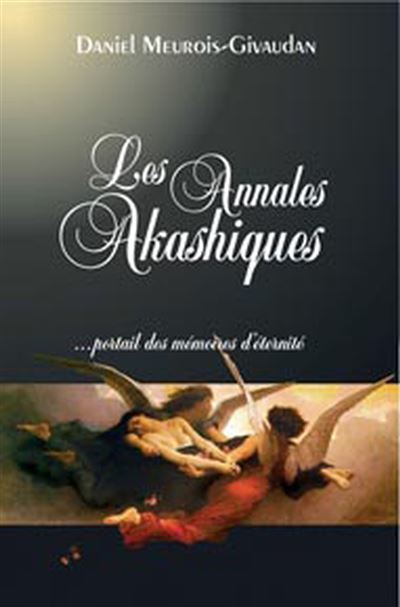 Les Annales Akashiques - Daniel Meurois - broché