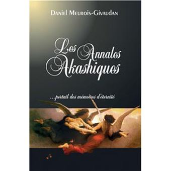 Les Annales Akashiques Broche Daniel Meurois Livre Tous Les Livres A La Fnac