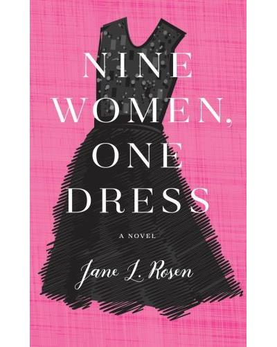 Nine women, one dress -  Jane L. Rosen - Poche