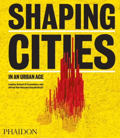 Shaping cities in an urban age