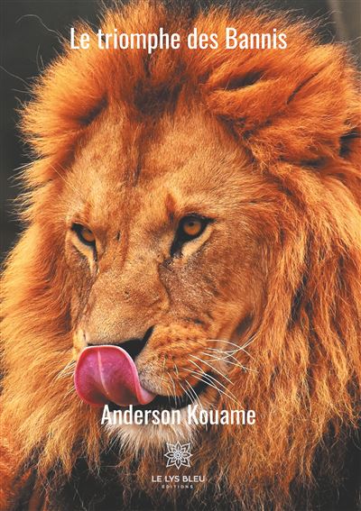 Le triomphe des Bannis - Anderson Kouame - broché