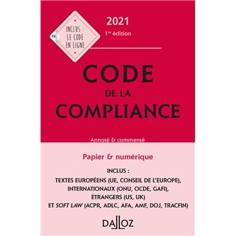 Code de la compliance 2021, annoté et commenté