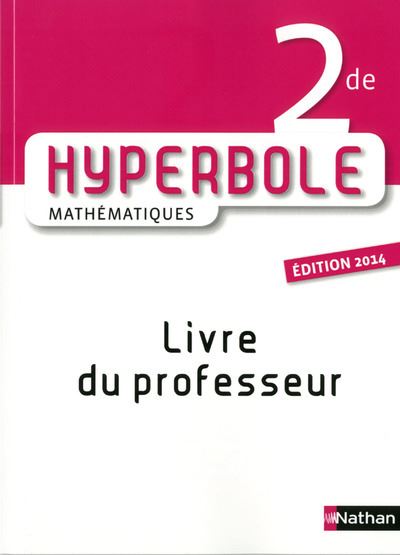 Hyperbole 2de mathématiques livre du professeur