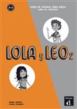 Lola y Leo 2 - Livre du professeur