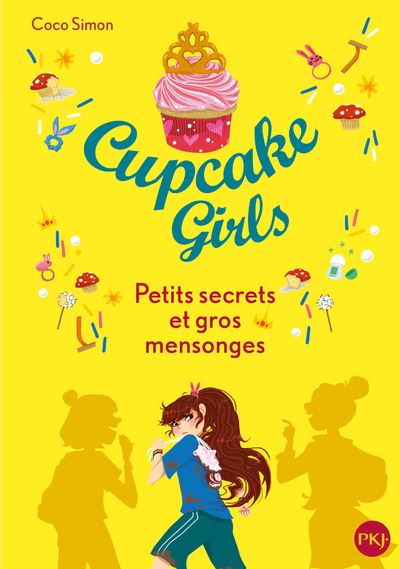 Cupcake Girls - tome 25 Petits secrets et gros mensonges - Coco Simon - Poche