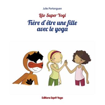 Fière d'être une fille avec le yoga