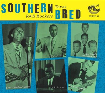 Southern Bred 11 Texas R'N'B Rockers