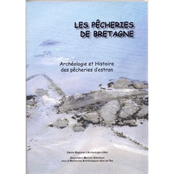 Les pêcheries de Bretagne
