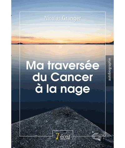 Ma traversée du cancer à la nage