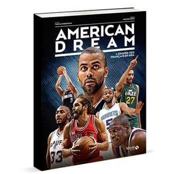 American Dream L Epopee Des Francais En Nba Relie Thomas Berjoan Georges Eddy Achat Livre Fnac