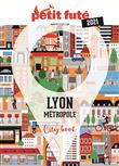 Guide Lyon métropole 2021 Petit Futé