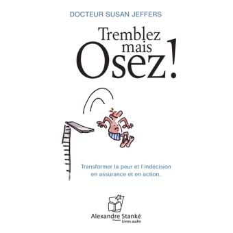 tremblez mais osez